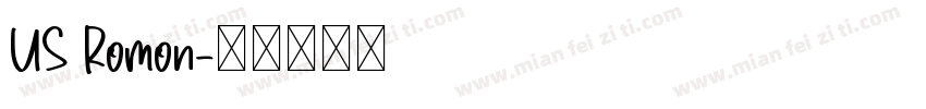 US Romon字体转换